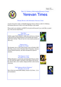 Summer 2006 Volume 2, Issue 10 The U.S. Embassy Information Resource Center  Yerevan Times