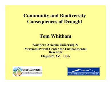 Community and Biodiversity Consequences of Drought