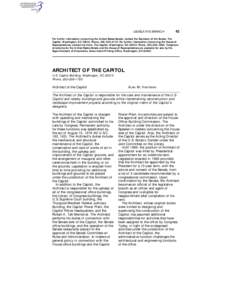 LEGISLATIVE BRANCH  43 For further information concerning the United States Senate, contact the Secretary of the Senate, The Capitol, Washington, DC[removed]Phone, 202–224–2115. For further information concerning the 