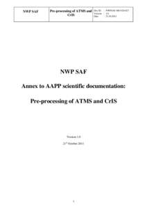 NWP SAF  Pre-processing of ATMS and CrIS  Doc ID : NWPSAF-MO-UD-027
