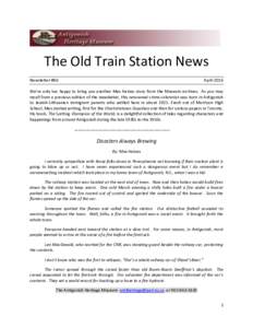 The Old Train Station News Newsletter #86 AprilWe’re only too happy to bring you another Max Haines story from the Museum archives. As you may