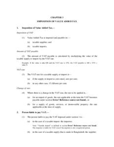 CHAPTER 3 IMPOSITION OF VALUE ADDED TAX 1. Imposition of Value Added Tax.—