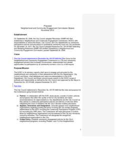 Proposed Neighborhood and Community Engagement Commission Bylaws November 2012 Establishment On September 26, 2008, the City Council adopted Resolution 2008R-402 that established a Neighborhood and Community Engagement C