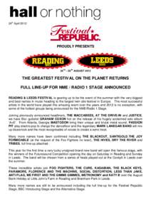 Music in Leeds / Reading and Leeds Festivals / Leeds / Two Door Cinema Club / The Courteeners / Reading and Leeds Festivals line-ups / The Pigeon Detectives / British music / English music / Kitsuné