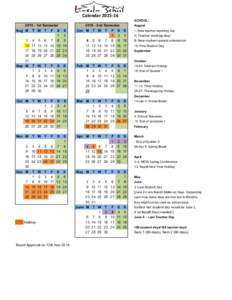 Calendar 2015‐16 SCHOOL: 1st Semester Aug M T W T F S 1