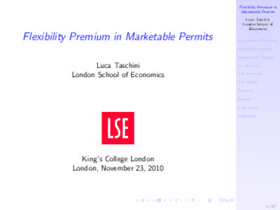 Flexibility Premium in Marketable Permits Luca Taschini London School of Economics