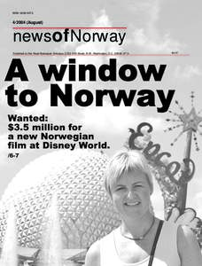 ISSN: [removed] (August) newsofNorway Published by the Royal Norwegian Embassy, 2720 34th Street, N.W., Washington, D.C[removed]