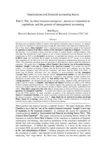 Americanism and financial accounting theory Part 2: The ‗modern business enterprise‘, America‘s transition to capitalism, and the genesis of management accounting