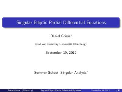 Mathematical analysis / Calculus / Mathematics / Differential operators / Elliptic operator / Partial differential equation / Vector field / Differential equation / Ordinary differential equation / Singular point of an algebraic variety / Pseudo-differential operator