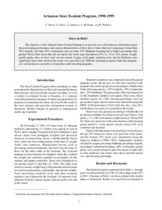 Arkansas Steer Feedout Program, [removed]T. Troxel, G. Davis, S. Gadberry, S. McPeake, and W. Wallace1 Story in Brief The objective of the Arkansas Steer Feedout Program is to provide cow-calf producers information abou