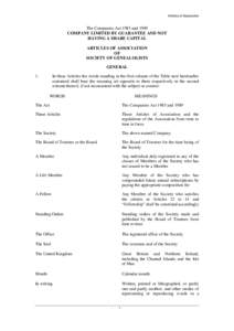 Articles of Association  The Companies Act 1985 and 1989 COMPANY LIMITED BY GUARANTEE AND NOT HAVING A SHARE CAPITAL ARTICLES OF ASSOCIATION