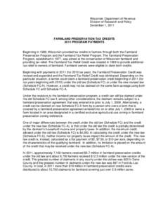 Wisconsin Department of Revenue Division of Research and Policy December 1, 2011 FARMLAND PRESERVATION TAX CREDITS 2011 PROGRAM PAYMENTS