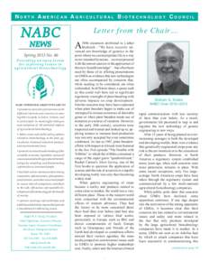 N O R T H A M E R I C A N A G R I C U LT U R A L B I O T E C H N O L O G Y C O U N C I L  NABC NEWS  Spring 2013 No. 46