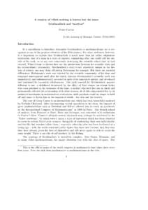 A country of which nothing is known but the name Grothendieck and “motives” Pierre Cartier To the memory of Monique Cartier[removed]Introduction It is superfluous to introduce Alexander Grothendieck to mathematic