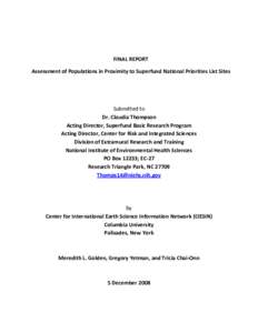 FINAL REPORT Assessment of Populations in Proximity to Superfund National Priorities List Sites Submitted to Dr. Claudia Thompson Acting Director, Superfund Basic Research Program