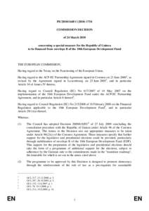 PE[removed]C[removed]COMMISSION DECISION of 24 March 2010 concerning a special measure for the Republic of Guinea to be financed from envelope B of the 10th European Development Fund