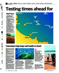 Great Barrier Reef / Geography of Australia / Islands / Australian National Heritage List / Coral Sea / Reef Check / Cay / Barrier reef / Coral bleaching / Coral reefs / Physical geography / Water