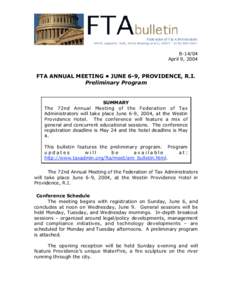 B[removed]April 9, 2004 FTA ANNUAL MEETING • JUNE 6-9, PROVIDENCE, R.I. Preliminary Program