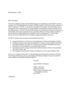 Dated January 2, 2001  Dear Colleagues: One of the founding precepts of the Federal Interagency Coordinating Council (FICC) was and continues to be the meaningful involvement of family members at all levels of policy and