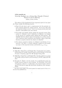 A few remarks on:  Security Analysis on a Group Key Transfer Protocol Based on Secret Sharing M.Kim, N.Park, D.Won The authors of [2] misunderstood some important aspects of our paper