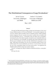 The Distributional Consequences of Large Devaluations⇤ Javier Cravino Andrei A. Levchenko  University of Michigan