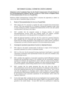 HUTCHISON GLOBAL COMMUNICATIONS LIMITED Submission on the Consultation Paper for the Partial Commencement of Section 8(1)(aa) of the Telecommunications Ordinance and the Creation of a Class Licence to Regulate Resale of 