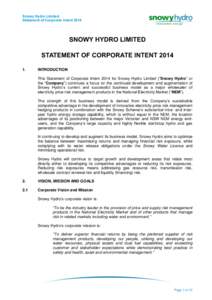 Snowy Hydro Limited: Statement of Corporate Intent 2014 SNOWY HYDRO LIMITED STATEMENT OF CORPORATE INTENT[removed].