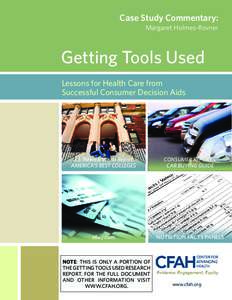 Case Study Commentary:  Margaret Holmes-Rovner Getting Tools Used Lessons for Health Care from