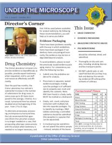 UNDER THE MICROSCOPE Vol. 2, Issue 9 - October 2011 Director’s Corner that IVN be used (where available) for analyst testimony. By following