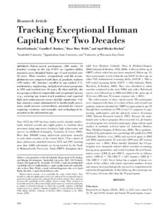 P SY CH OL OG I C AL S CIE N CE  Research Article Tracking Exceptional Human Capital Over Two Decades