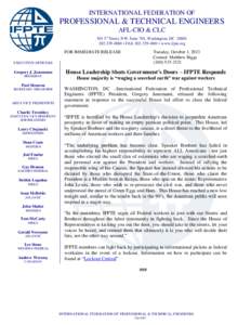 INTERNATIONAL FEDERATION OF  PROFESSIONAL & TECHNICAL ENGINEERS AFL-CIO & CLC 501 3rd Street, NW, Suite 701, Washington, DC[removed]4880 • FAX[removed] • www.ifpte.org