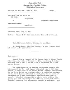 State of New York Supreme Court, Appellate Division Third Judicial Department Decided and Entered: July 10, 2014 ________________________________ THE PEOPLE OF THE STATE OF