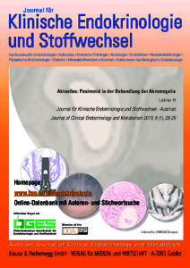 Aktuelles: Pasireotid in der Behandlung der Akromegalie Leitner H Journal für Klinische Endokrinologie und Stoffwechsel - Austrian Journal of Clinical Endocrinology and Metabolism 2015; 8 (1), Homepage: