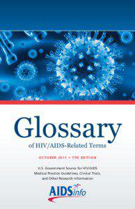 Glossary of HIV/AIDS-Related Terms OCTOBER 2011 • 7TH EDITION