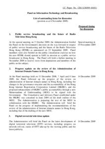 LC Paper No. CB[removed]Panel on Information Technology and Broadcasting List of outstanding items for discussion (position as at 6 November[removed]Proposed timing for discussion