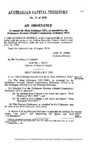 No. 37 of[removed]AN ORDINANCE To amend the Meat Ordinance 1931, as amended by the Ordinances Revision (Health Commission) Ordinance[removed]I, T H E G O V E R N O R - G E N E R A L of the C o m m o n w e a l t h of A u s t 