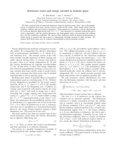 Stationary states and energy cascades in inelastic gases E. Ben-Naim1, ∗ and J. Machta2, † 1 Theoretical Division and Center for Nonlinear Studies, Los Alamos National Laboratory, Los Alamos, New Mexico