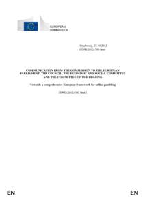 COMMISSION COMMUNICATION TO THE EUROPEAN PARLIAMENT, THE COUNCIL, THE ECONOMIC AND SOCIAL COMMITTEE AND THE COMMITTEE OF THE REGIONS