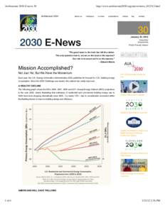 Sustainable building / Building engineering / Energy / Energy policy / Sustainable architecture / The 2030 °Challenge / Building Energy Codes Program / Edward Mazria / Green building / Architecture / Low-energy building / Construction