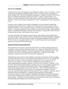 Chapter 5 Assessments and Strategies for SGCN and Key Habitats  PECOS WATERSHED The Pecos River arises in the Sangre de Cristo Mountains of Mora County, New Mexico. It runs south through San Miguel, Guadalupe, De Baca, C