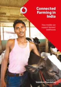 Connected Farming in India How mobile can support farmers’ livelihoods