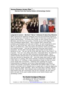 Across Oceans, Across Time ®. . . Stories from the Family History & Genealogy Center Long-term Lovers – Gerhard “Harry” Andersen & Jane Kay Stevens After receiving her teaching credential Jane and two girlfriends 