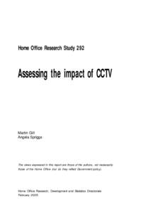 Home Office Research Study 292  Assessing the impact of CCTV Martin Gill Angela Spriggs