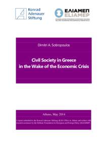 Dimitri A. Sotiropoulos  Civil Society in Greece in the Wake of the Economic Crisis  Athens, May 2014