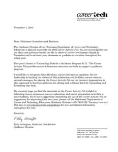 OKLAHOMA DEPARTMENT OF CAREER AND TECHNOLOGY EDUCATION November 1, 2002  Dear Oklahoma Counselors and Teachers: