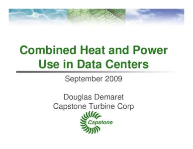 Combined Heat and Power Use in Data Centers