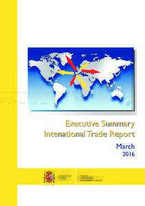 Executive Summary Intenational Trade Report MarchGOVERNMENT