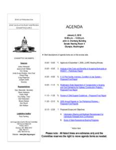 STATE OF WASHINGTON JOINT LEGISLATIVE AUDIT AND REVIEW COMMITTEE (JLARC) AGENDA January 5, 2010