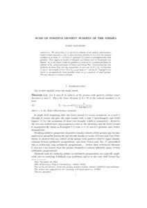 SUMS OF POSITIVE DENSITY SUBSETS OF THE PRIMES ¨ KAISA MATOMAKI Abstract. We show that if A and B are subsets of the primes with positive relative lower densities α and β, then the lower density of A + B in the natura