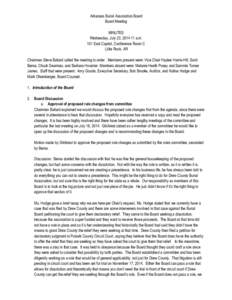 Arkansas Burial Association Board Board Meeting MINUTES Wednesday, July 23, [removed]a.m. 101 East Capitol, Conference Room C Little Rock, AR